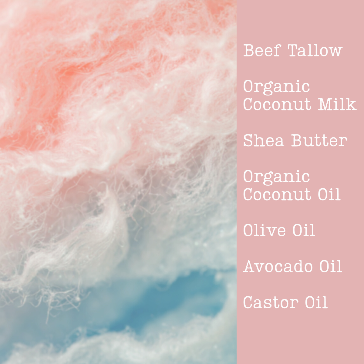 Close up of blue and pink cotton candy with soap ingredients listed on the right side