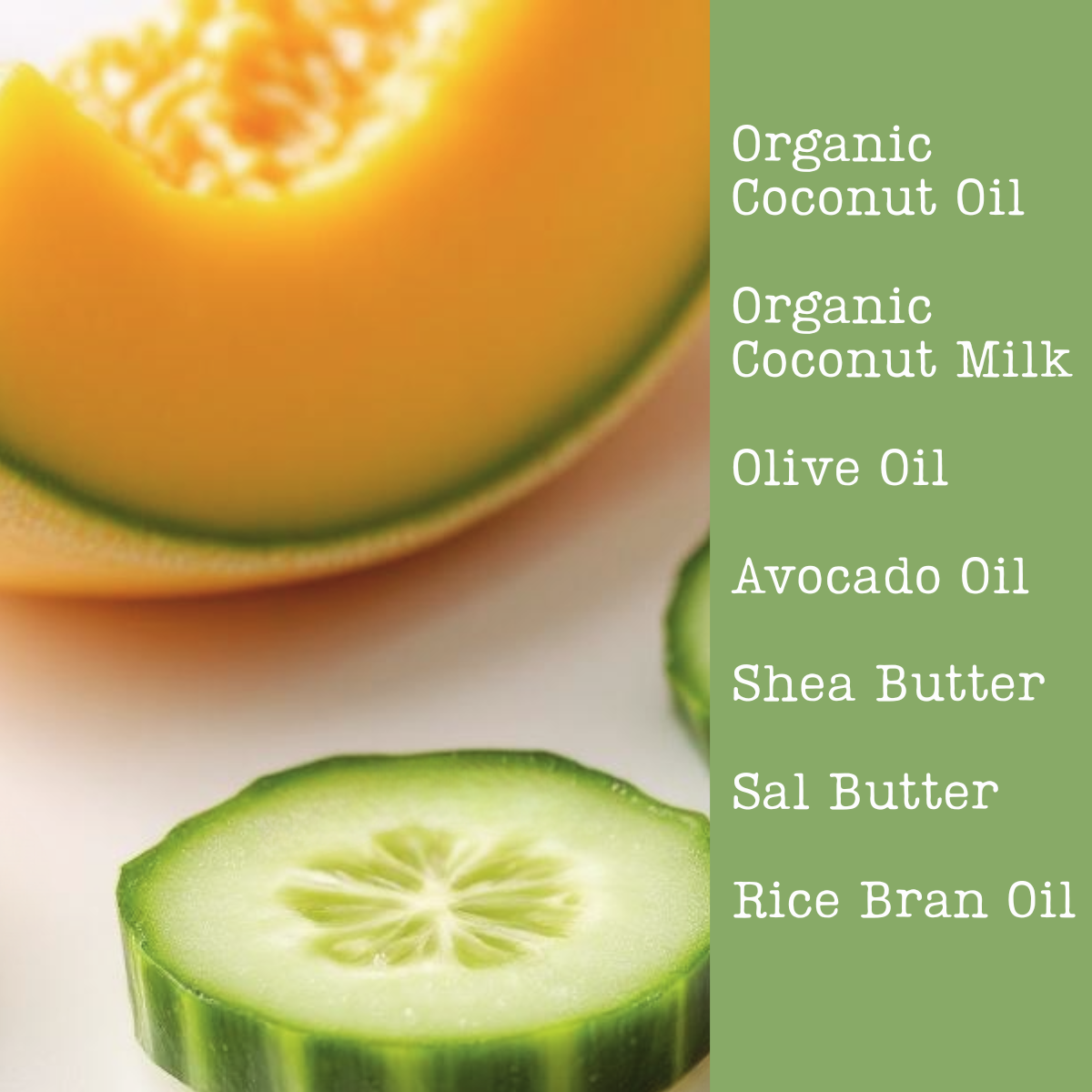 Cucumber + Cantaloupe